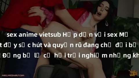 sex anime vietsub Hấp dẫn với sex Mỹ đen: Những bí mật đầy sức hút và quyến rũ đang chờ đợi bạn khám phá! Đừng bỏ lỡ cơ hội trải nghiệm những khoảnh khắc mãnh liệt và đam mê!
