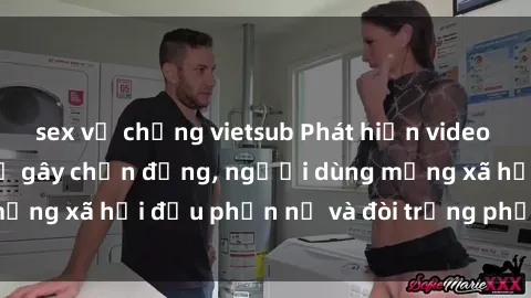 sex vợ chồng vietsub Phát hiện video lén lút sex nhà nghỉ gây chấn động, người dùng mạng xã hội đều phẫn nộ và đòi trừng phạt thật nặng.