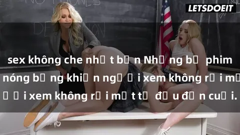sex không che nhật bản Những bộ phim sex Nga gợi cảm, nóng bỏng khiến người xem không rời mắt từ đầu đến cuối.